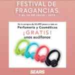 Festival de Fragancias Sears: Audífonos de regalo en la compra de $2,499 o más en perfumería y cosméticos