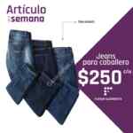 Suburbia Artículo de la Semana 15 de julio: Jeans para caballero Furor a $250
