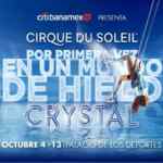 Boletos Gratis para el Cirque Du Soleil Crystal al solicitar una tarjeta de crédito Citi Banamex