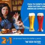 Promoción Beer Factory American Express: 2x1 en cervezas los martes y jueves pagando con American Express