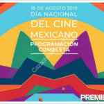 Día Nacional del Cine Mexicano 2019: Proyecciones de cine mexicano Gratis este 15 de agosto
