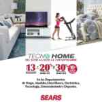 Tecno Home Sears: 30% de descuento directo ó 20% de descuento + hasta 13 msi en hogar, muebles, electrónica y más
