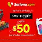 Cupón Soriana Soriticket de $50 de descuento en toda la tienda en línea