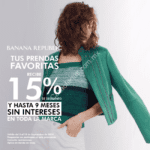 En Banana Republic 15% de descuento y 9 msi en toda la marca