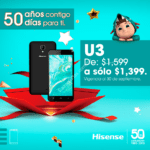Promoción Hisense 50 Años 50 Días: celular U3 a $1,399