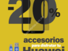 En Mobo 20% de descuento en accesorios para celulares Huawei