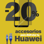 En Mobo 20% de descuento en accesorios para celulares Huawei