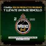 Boletos Gratis para el Prudence Fest 2019 en la compra de $150 o más este 6 de septiembre