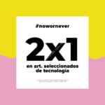 Promoción Todomoda: 2x1 en artículos seleccionados de tecnología