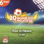 En Chilis 20 boneless al precio de 10 hoy por el partido México vs. Estados Unidos