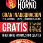 Promoción apertura Todo al Horno Plaza Real: Pizza gratis para los primeros 100 clientes hoy domingo