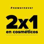En Todomoda 2x1 en cosméticos