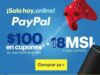 En Best Buy $100 en cupones por cada $1000 de compra + 18 MSI al pagar con Paypal