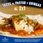Promoción El Tizoncito Lomas Verdes: 2x1 en tacos al pastor y gringas