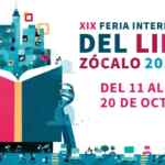 Feria Internacional del Libro Zócalo 2019: descuentos en libros y actividades Gratis del 11 al 20 de octubre