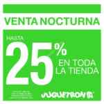 Venta Nocturna Juguetron: Hasta 25% de descuento en toda la tienda del 4 al 6 de octubre