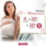 Quincena de maternidad Sears: 20% de descuento directo ó 6 msi + 20% de descuento