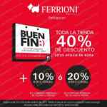 Ferrioni Buen Fin 2019: 40% de descuento en toda la tienda + hasta 20% adicional