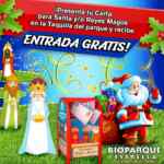 Promoción Bioparque Estrella: Presenta tu carta a Santa o los Reyes Magos y obtén tu pasaporte Safari gratis