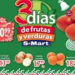 Ofertas S-Mart 3 Días de frutas y verduras del 17 al 19 de diciembre