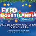 Expo Juguetilandia Walmart del 13 de diciembre al 5 de enero en Centro Citibanamex (entrada libre)