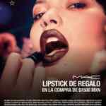 Promoción de Navidad Mac Cosmetics: Lipstick de regalo en compras a partir de $1500