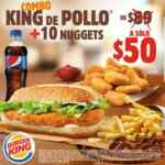 Promoción Burger King de combo King de Pollo + 10 Nuggets por $50 pesos