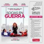 Boletos gratis para la premiere de Socias en Guerra con tus compras en Pabellón Polanco, Plaza Insurgentes y Plaza Tlalne