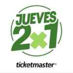Jueves de 2×1 Ticketmaster 23 de enero 2020