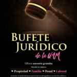 UAM Bufete Jurídico: asesoría legal Gratis en materia penal, laboral y familiar