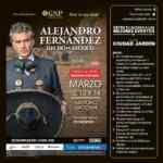 Boletos gratis al concierto de Alejandro Fernandez con tus compras en plaza Ciudad Jardín
