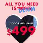 Promoción de San Valentín Sexy Jeans: todos los jeans a $499 del 13 al 16 de febrero