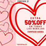 En Forever 21 50% de descuento adicional a todas las rebajas