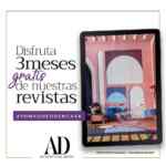 3 Meses gratis de la revista Architectural Digest México