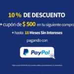 Promoción Elektra Paypal de 10% de descuento + cupón de $500 para tu siguiente compra + 18 MSI