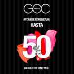 Promoción GOC Make Up Yo me Quedo en Casa: Hasta 50% de descuento en la tienda online