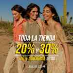 Promoción Julio: 20% y 30% de descuento en toda la tienda + 20% adicional en compras a partir de $4,000