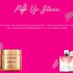 Lancome Extraordinary: eventos de maquillaje y cuidado de la piel Gratis al registrarte en lancomeextraordinary.com.mx