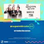 2x1 en boletos a conciertos y espectáculos en el Super Miércoles de Super Boletos hoy 11 de marzo