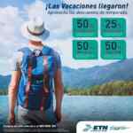 Promoción ETN Vacaciones Semana Santa: 50% de descuento a estudiantes y 25% a maestros