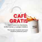 En la Borra del Café café Gratis para médicos, enfermeras y personal médico en esta contingencia por coronavirus