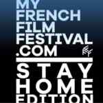 My French Film Festival Stay at Home Edition: Gratis todos los cortometrajes de los últimos 10 años