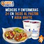 Promoción El Tizoncito para médicos y enfermeras: 2x1 en tacos al pastor y agua gratis