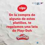 Promoción Vips Día del Niño 2020: Lata de Play Doh de regalo en la compra de platillos participantes