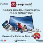 Promoción Montepio luz saviñon me ayuda! De 10 % hasta 40% de descuento en compra y empeños de articulos electrónicos