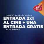 Promoción Cinépolis Hot Sale 2020: 2x1 y entrada Gratis al rentar o comprar una película