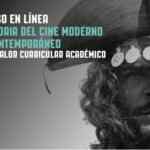Curso Gratis de Historia del Cine Contemporáneo impartido por la Filmoteca de la UNAM