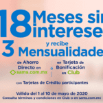 En Sams Club 18 meses sin intereses + 3 de bonificación del 1 al 10 de mayo 2020