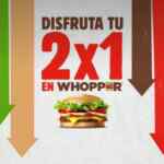 Cupón Burger King 2x1 en hamburguesas Whopper con queso