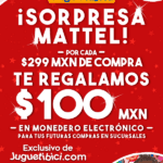 En Juguetibici $100 en monedero por cada $299 de compra en juguetes Mattel